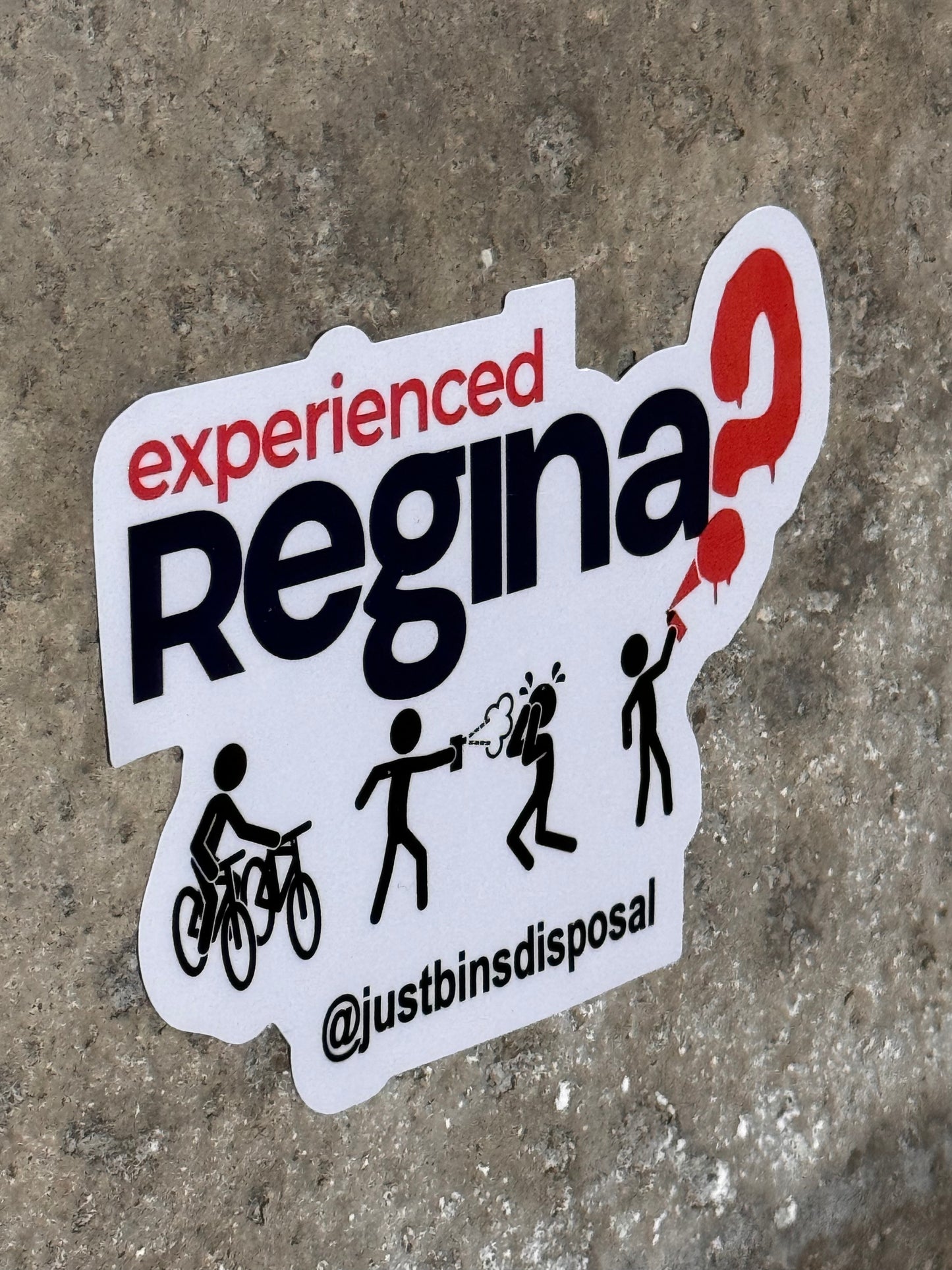 Experienced Regina? Decal